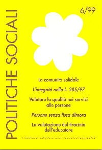 Politiche Sociali 6-1999 - Fondazione Zancan Onlus