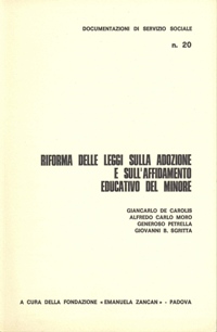 Ricerche e Documentazione - 1978 - Riforma delle leggi sulla adozione e sull'affidamento educativo del minore - Fondazione Zancan Onlus