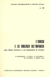 Ricerche e Documentazioni - 195 - L'abuso e la violenza all'infanzia - Fondazione Zancan Onlus