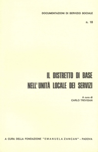 Ricerche e Documentazioni - 1978 - Il distretto di base nell'unità locale dei servizi - Fondazione Zancan Onlus