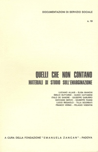 Ricerche e Documentazioni - 1978 - Quelli che non contano. Materiali di studio sulla emarginazione - Fondazione Zancan Onlus