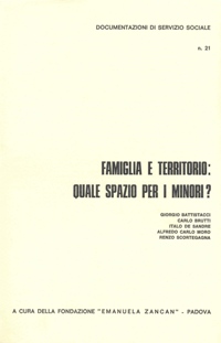 Ricerche e Documentazioni - 1979 - Famiglia e territorio. Quale spazio per i minori - Fondazione Zancan Onlus