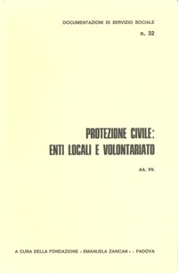 Ricerche e Documentazioni - 1983 - Protezione civile enti locali e volontariato - Fondazione Zancan Onlus