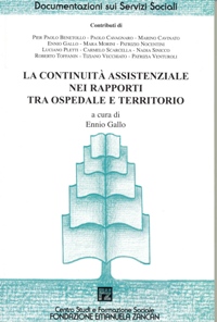 Ricerche e Documentazioni - 2003 - La continuità assistenziale nei rapporti tra ospedale e territorio - Fondazione Zancan Onlus