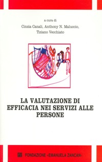 Scienze Sociali e Servizi Sociali - La valutazione di efficacia nei servizi alle persone - Fondazione Zancan Onlus