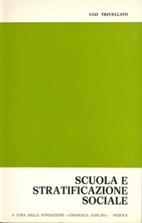 Scienze Sociali e Servizi Sociali - Scuola e stratificazione sociale - Fondazione Zancan Onlus