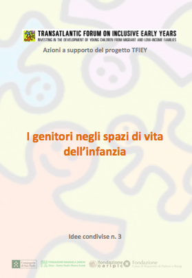 Volumi Fuori Collana - I genitori negli spazi di vita dell'infanzia