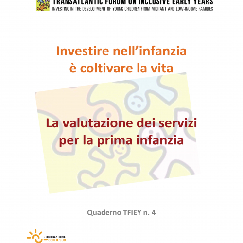 Volumi Fuori Collana - La valutazione dei servizi per la prima infanzia