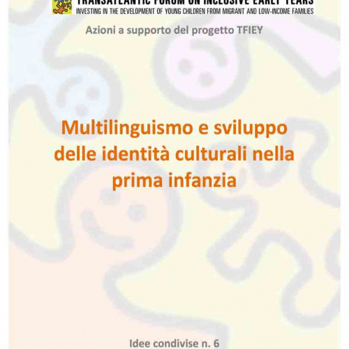 Volumi fuori collana - multilinguismo e sviluppo identità culturali prima infanzia