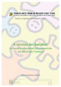 Volumi-Fuori-Collana-2013-A-servizio-dei-bambini-le-risorse-professionali-ed-economiche-nei-servizi-per-linfanzia - Fondazione Zancan