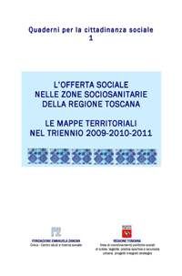 Volumi-fuori-collana-offerta-sociae-zone-sociosanitarie-della-regione-toscana-mappe - Fondazione Zancan Onlus