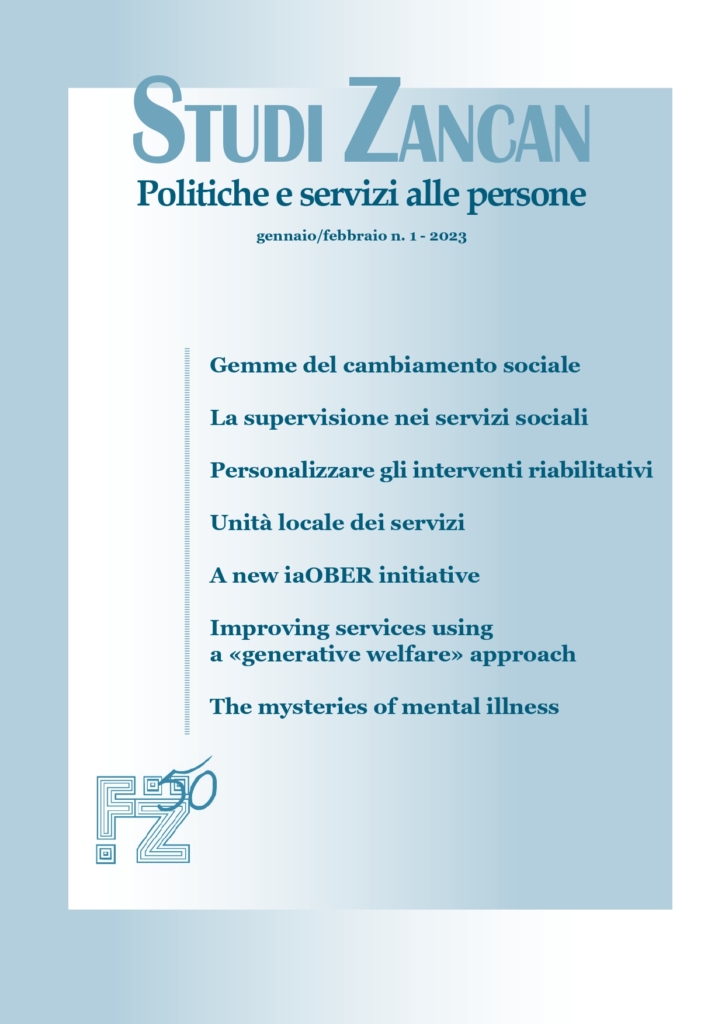 È on line il nuovo numero di Studi Zancan. In questo numero approfondimenti sulla supervisione nel servizio sociale e sugli interventi riabilitativi. Spazio anche alle gemme del cambiamento sociale: attività culturali e studi realizzati nel 2022, collaborazioni in corso, attività dei centri di ricerca collegati alla Fondazione, eventi e pubblicazioni. Le radici dell’unità locale dei servizi socio-assistenziali aiutano a rileggere il nostro welfare. Da questo numero la rivista dedica uno spazio all’associazione internazionale per la valutazione di esito: iaOBERfcs insight.