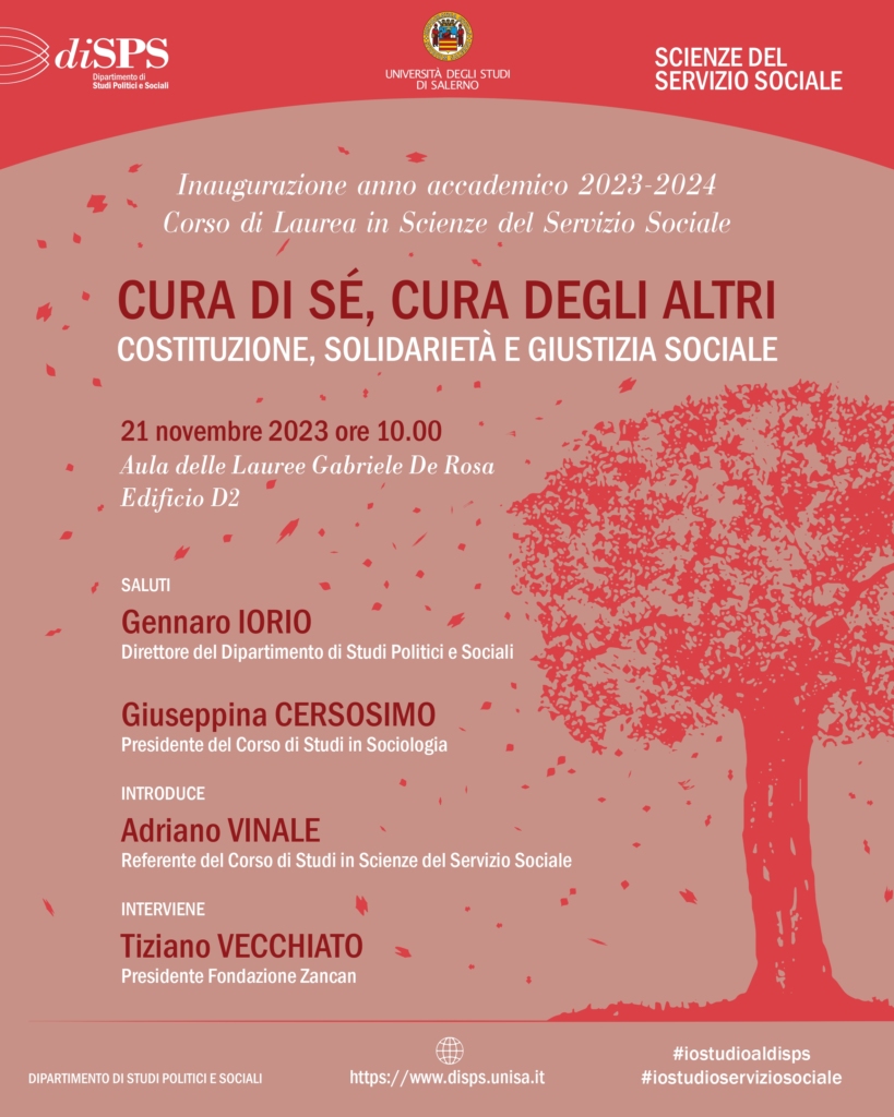 All’inaugurazione dell’anno accademico 2023/24 del Corso di Laurea in Scienze del Servizio Sociale dell’Università degli Studi di Salerno interverrà anche Tiziano Vecchiato, Presidente Fondazione della Fondazione Zancan, con una lectio magistralis.