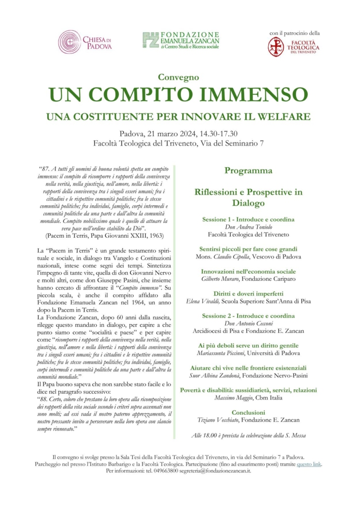 Il 21 marzo 2024, dalle 14.30 alle 17.30, presso la Facoltà Teologica del Triveneto, Via del Seminario 7 (Padova) si terrà il convegno 